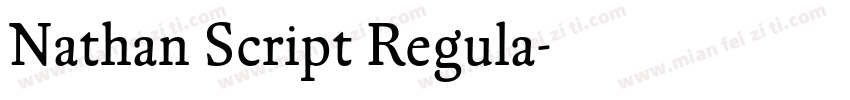 Nathan Script Regula字体转换